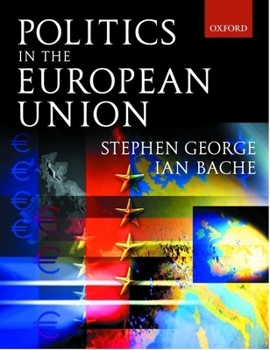 Paperback Politics in the European Union Book