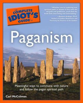 Paperback Complete Idiot's Guide to Paganism Book