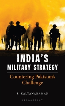 Hardcover India's Military Strategy: Countering Pakistan's Challenge Book