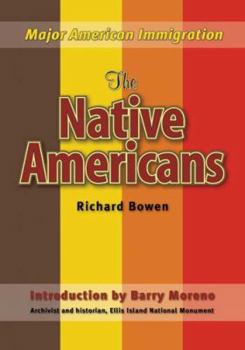 The Native Americans - Book  of the Major American Immigration