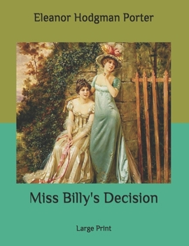 Paperback Miss Billy's Decision: Large Print Book