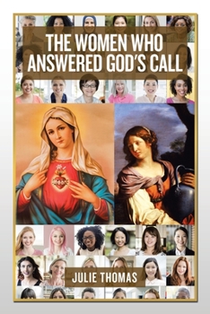 Paperback The Women Who Answered God's Call Book