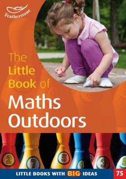 Paperback Little Book of Maths Outdoors Book