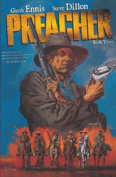 Preacher Deluxe Hardcover, Volume 3 - Book #3 of the Preacher Deluxe
