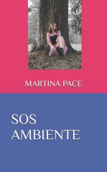 SOS AMBIENTE (Italian Edition)