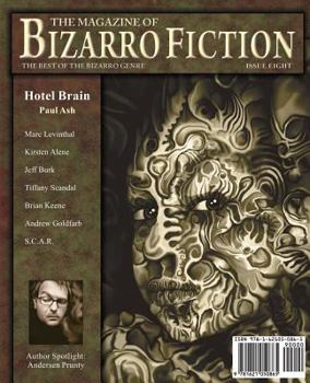 Paperback The Magazine of Bizarro Fiction (Issue Eight) Book