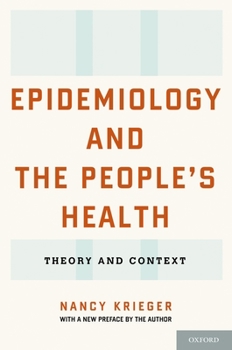 Paperback Epidemiology and the People's Health: Theory and Context Book