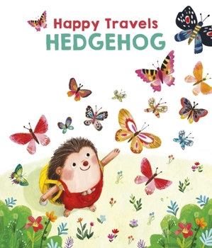 Hardcover Happy Travels Hedgehog Book