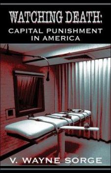 Paperback Watching Death: Capital Punishment in America Book