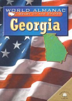Georgia: The Peach State - Book  of the World Almanac® Library of the States