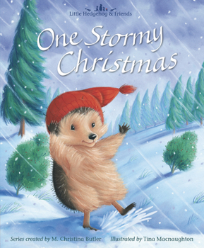 Hardcover One Stormy Christmas: Little Hedgehog & Friends Book