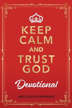 Paperback Keep Calm and Trust God Devotional Book