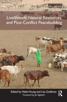 Paperback Livelihoods, Natural Resources, and Post-Conflict Peacebuilding Book