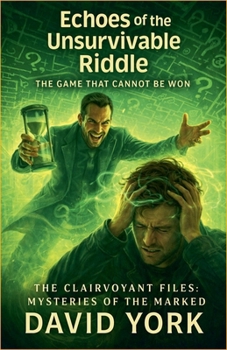 Paperback Echoes of the Unsurvivable Riddle: The Game That Cannot Be Won Book