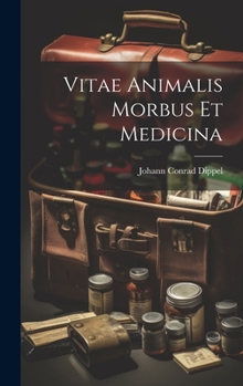 Hardcover Vitae Animalis Morbus Et Medicina Book