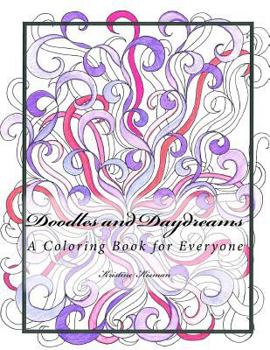 Paperback Doodles and Daydreams: A Coloring Book for Everyone Book