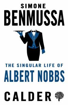 Paperback The Singular Life of Albert Nobbs Book