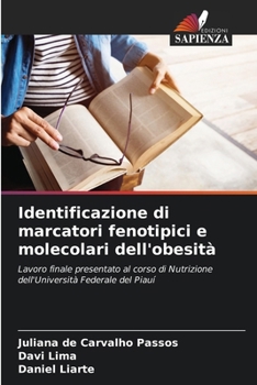 Paperback Identificazione di marcatori fenotipici e molecolari dell'obesità [Italian] Book