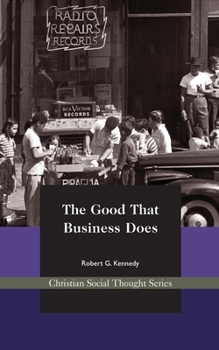 Paperback The Good That Business Does Book