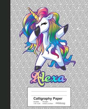 Calligraphy Paper: ALEXA Unicorn Rainbow Notebook