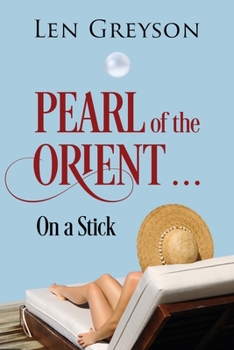 Paperback Pearl of the Orient.....: on a Stick Book