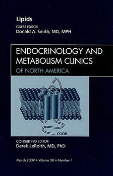 Hardcover Lipids, an Issue of Endocrinology and Metabolism Clinics: Volume 38-1 Book