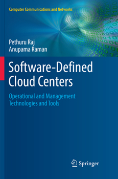 Paperback Software-Defined Cloud Centers: Operational and Management Technologies and Tools Book