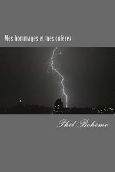 Paperback Mes hommages et mes coleres [French] Book