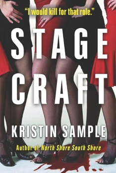 STAGECRAFT: A Novel