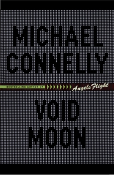 Void Moon - Book #12 of the Harry Bosch Universe