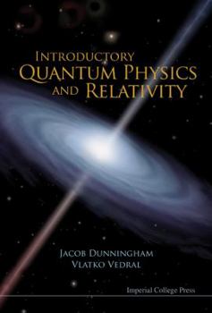 Hardcover Introductory Quantum Physics and Relativity Book