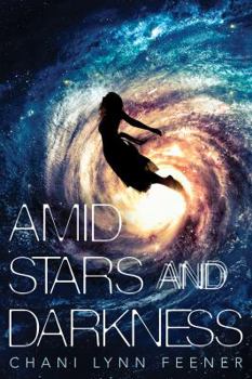 Hardcover Amid Stars and Darkness Book