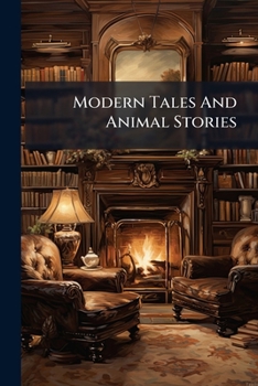 Paperback Modern Tales And Animal Stories Book