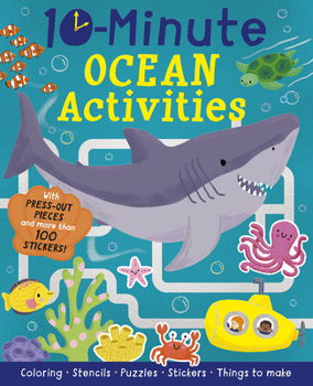 Paperback 10-Minute Ocean Activities: With Press-Out Pieces and More Than 100 Stickers! Book