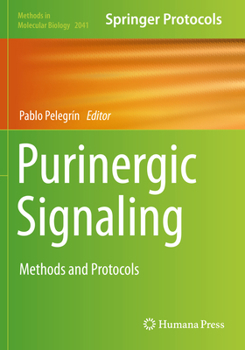 Paperback Purinergic Signaling: Methods and Protocols Book