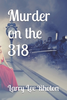 Paperback Murder on the 318 Book