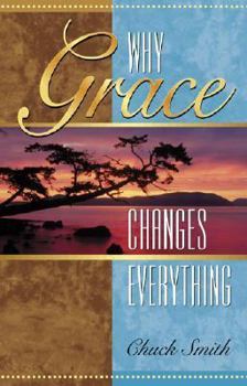 Paperback Why Grace Changes Everything Book