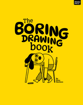 Paperback The Boring Drawing Book