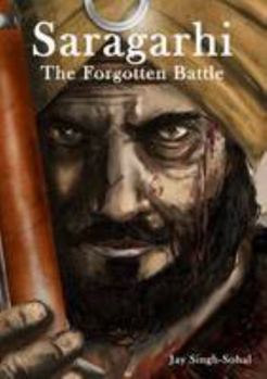 Paperback Saragarhi: The Forgotten Battle Book