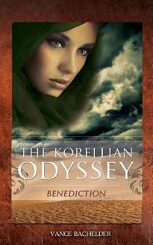 Paperback The Korellian Odyssey - Benediction Book