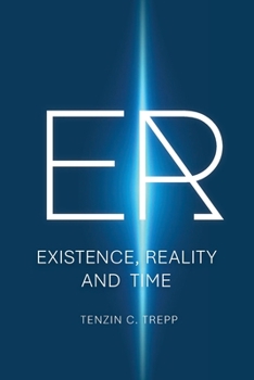 Paperback Er: Existence, Reality and Time Book
