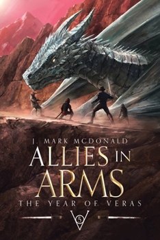 Allies in Arms: The Year of Veras Book 5