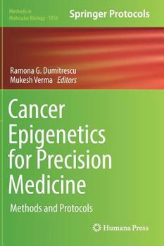 Hardcover Cancer Epigenetics for Precision Medicine: Methods and Protocols Book