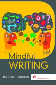 Paperback Mindful Writing (For Writing 150) Book