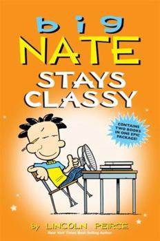 Hardcover Big Nate Stays Classy Book
