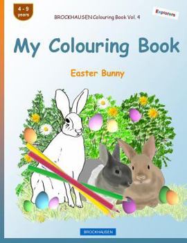 Paperback BROCKHAUSEN Colouring Book Vol. 4 - My Colouring Book: Easter Bunny Book