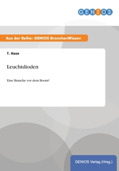Paperback Leuchtdioden: Eine Branche vor dem Boom? [German] Book