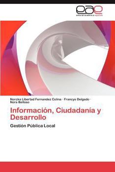 Paperback Informacion, Ciudadania y Desarrollo [Spanish] Book