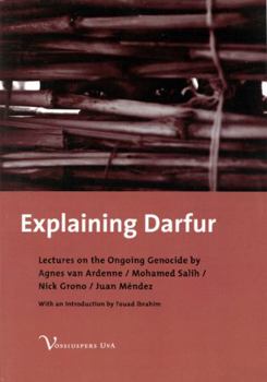 Paperback Explaining Darfur: Four Lectures on the Ongoing Genocide Book