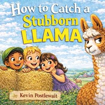 How to Catch a Stubborn Llama
